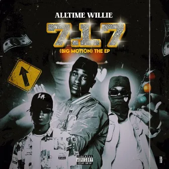 7.1.7 (Big Motion) by AllTime Willie