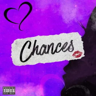 Chances by Rhzyyn