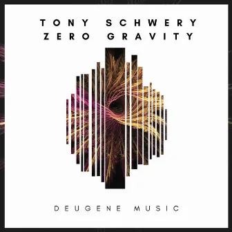 Zero Gravity by Tony Schwery