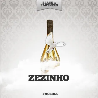 Faceira by Zezinho