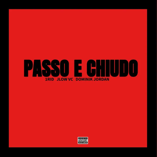 Passo e Chiudo