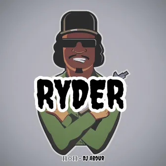 RYDER by DJ Abdur