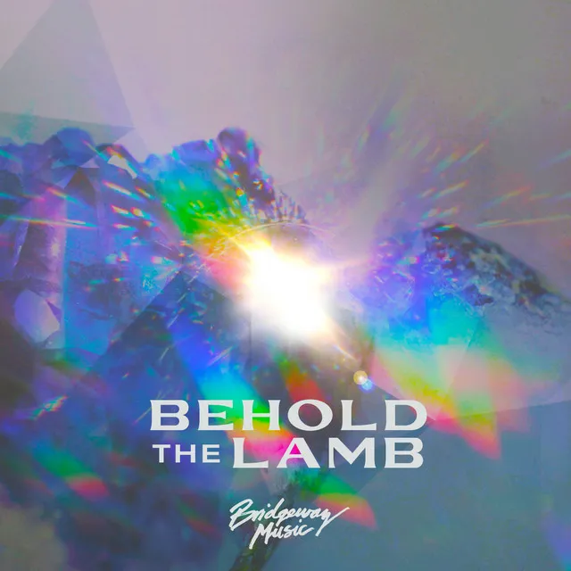 Behold The Lamb