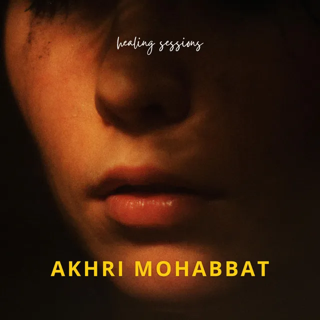 Akhri mohabbat