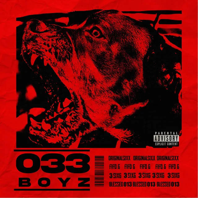 0'3 BOYZZ - Feat. Original Sixx, Fifo G, 3SixG