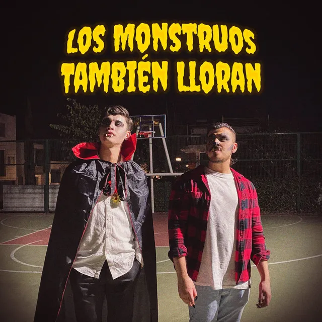 Los Monstruos También Lloran