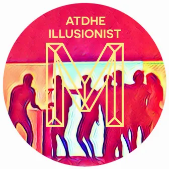 Illusionist by Atdhe