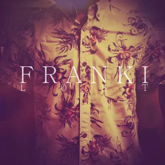 Lost by Franki