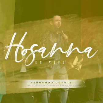 Hosanna (En Vivo) by Fernando Ugarte