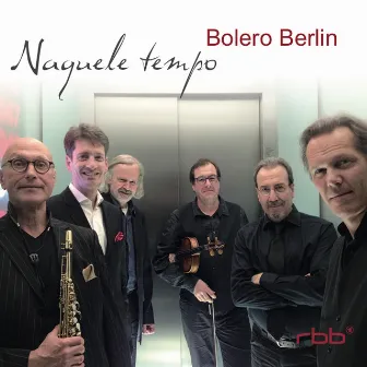 Naquele Tempo by Bolero Berlin