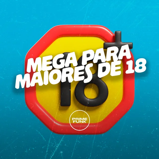 Mega para Maiores de 18