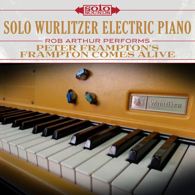 Solo Wurlitzer Electric Piano: Peter Frampton's Frampton Comes Alive