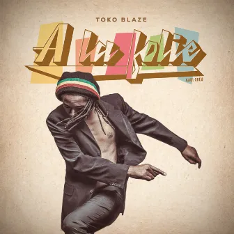 A la folie by Toko Blaze