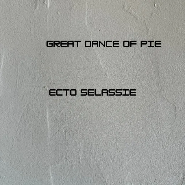 Great Dance of Pie