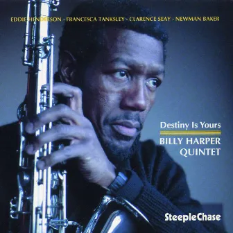 Destiny Is Yours by Billy Harper