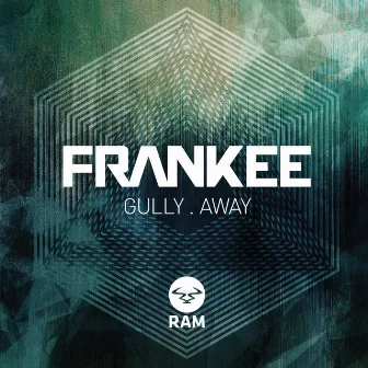 Gully / Away by Frankee