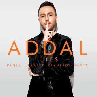 Lies (Denis First & Reznikov Remix) by Addal