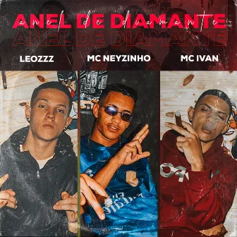 Anel de Diamante by MC Neyzinho