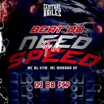 Beat Do Need For Speed by MC BL V7M