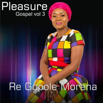 Re Gopole Morena, Vol. 3 by Pleasure