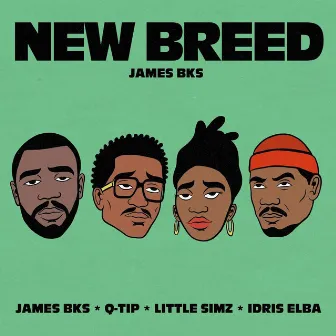 New Breed by James BKS