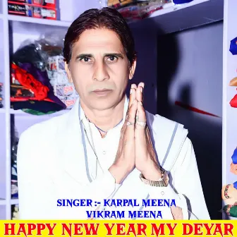 Happy New Year My Deyar by Vikram Meena