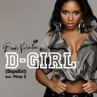 D Girl by Brooke Valentine