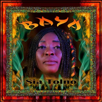 Baya by Sia Tolno