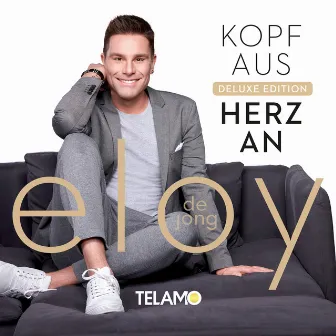 Kopf aus - Herz an (Deluxe Edition) by Eloy de Jong