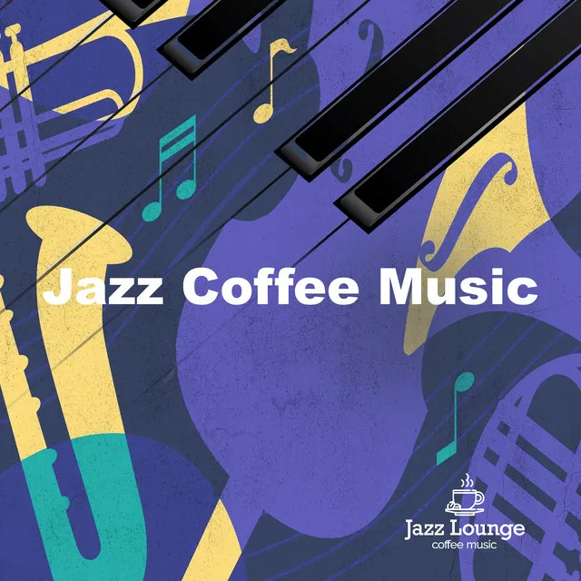 Jazz Coffee Music