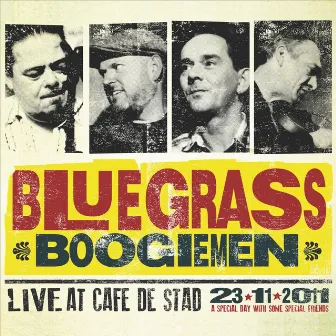 Live At Cafe De Stad by Blue Grass Boogiemen