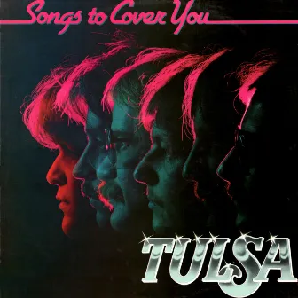 Songs to Cover You by Tulsa