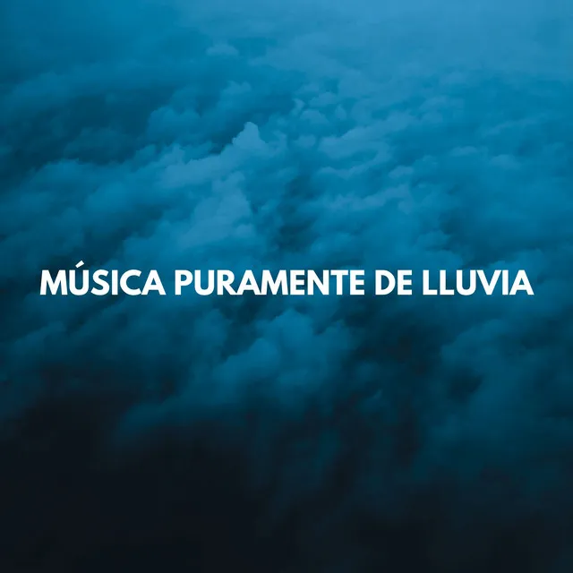 Música Puramente De Lluvia