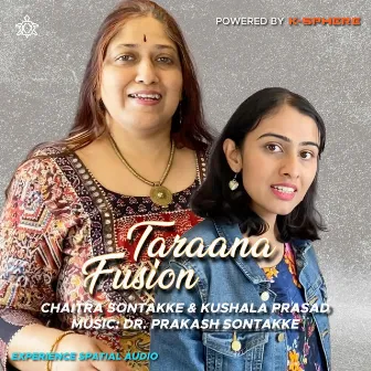 Taraana Fusion by Prakash Sontakke