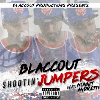 Shootin' Jumpers by Blaccout