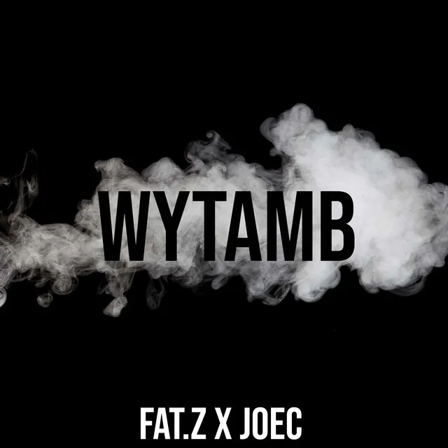 WYTAMB (Freestyle)