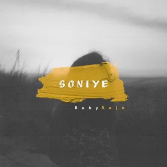 SONIYE by Boby Raja