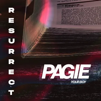 Resurrect by Pagieyourboy