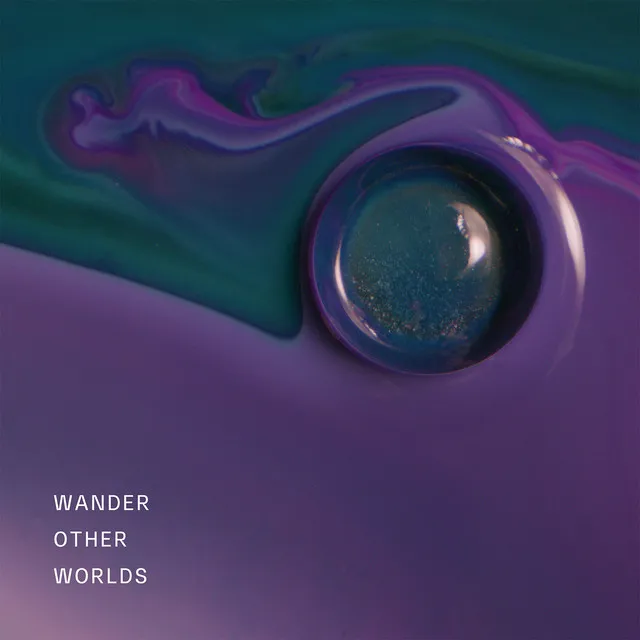 Wander Other Worlds