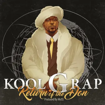 Return of the Don by Kool G Rap