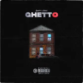 Ghetto by Swift9