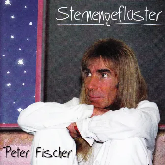 Sternengeflüster by Peter Fischer