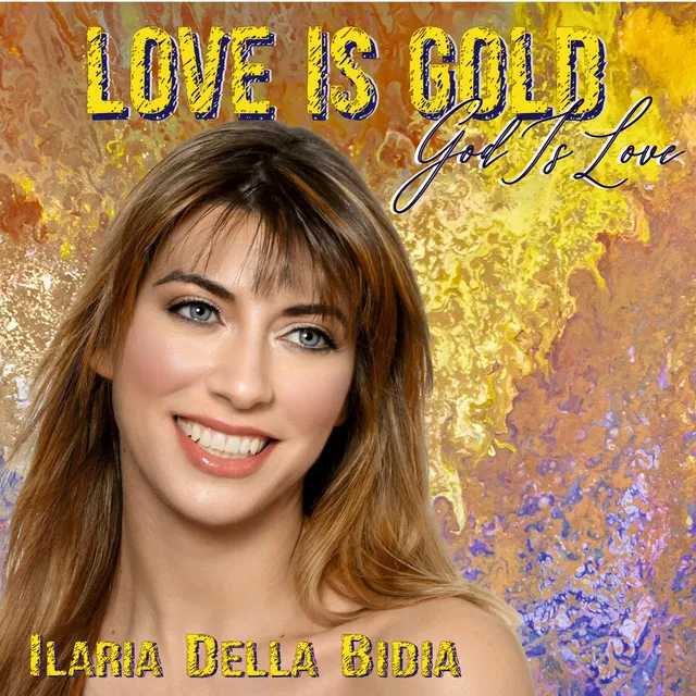 Love Is Gold (God Is Love)