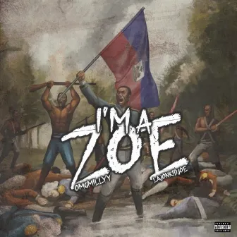 I’m A Zoe by Lajon Kid Joe