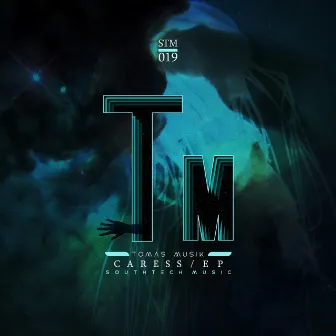 Caress EP by Tomas Musik