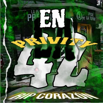 PRIVITY EN LA 42 by El Zombie Elite