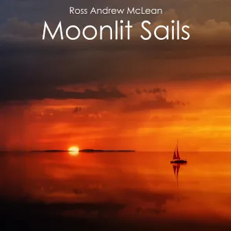 Moonlit Sails by Ross Andrew McLean