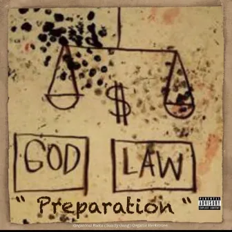 God, Law, Preperation by Lyss G.