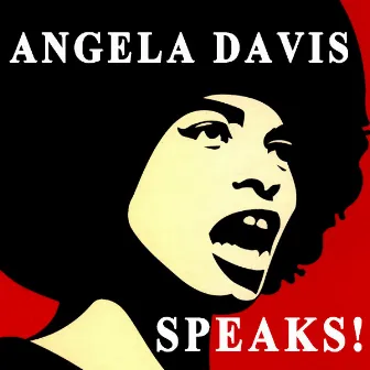 Angela Davis Speaks! by Angela Davis