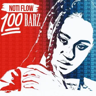 100Barz by Noti Flow